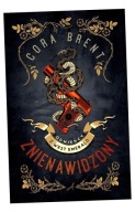 ODMIEŃCY W WEST EMERALD T. 1 ZNIENAWIDZONY CORA BRENT