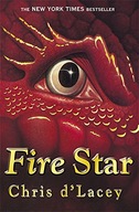 The Last Dragon Chronicles: Fire Star: Book 3 d