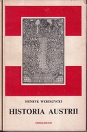 Historia Austrii Henryk Wereszycki