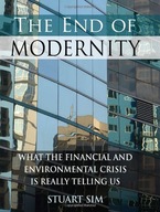 The End of Modernity: What the Financial and