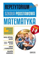 MATEMATYKA. REPETYTORIUM SZKOŁA PODSTAWOWA KLASA 7-8