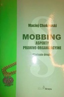 Mobbing - Maciej Chakowski