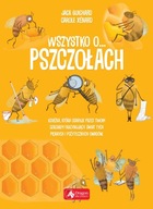 WSZYSTKO O PSZCZOŁACH Carole Xenard, Jack Guichard