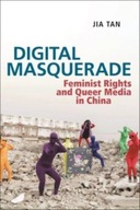 Digital Masquerade: Feminist Rights and Queer