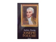 Joseph Fouche - S. Zweig