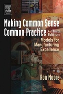 Making Common Sense Common Practice Moore Ron