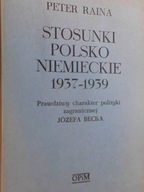 Stosunki polsko-niemieckie 1937-1939 - Raina