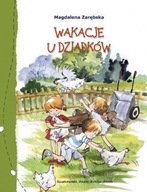 WAKACJE U DZIADKÓW, MAGDALENA ZARĘBSKA