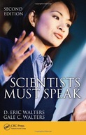 Scientists Must Speak Walters D. Eric (The