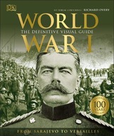 World War I: The Definitive Visual Guide DK