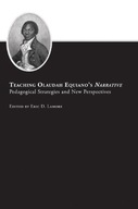 Teaching Olaudah Equiano s Narrative: Pedagogical