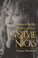 Mirror in the Sky: The Life and Music of Stevie