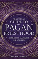 A Practical Guide to Pagan Priesthood: Community