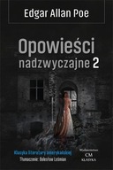 KLASYKA. OPOWIEŚCI NADZWYCZAJNE T.2