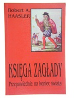 KSIĘGA ZAGŁADY, Robert A.Haasler