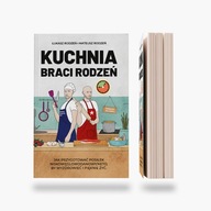 Kuchnia Braci Rodzeń BRACIA RODZEŃ ŁUKASZ RODZEŃ, MATEUSZ RODZEŃ Soulbooks