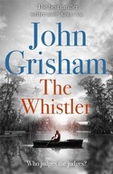 The Whistler: The Number One Bestseller Grisham