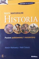 Historia. Testy maturalne - Marcin Markowicz