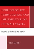 Foreign Policy Formulation and Implementation of