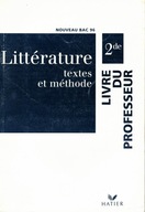 Litterature 2 de nouveau bac 96 Textes et methode