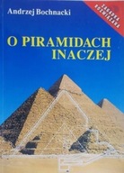 O piramidach inaczej