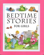 BEDTIME STORIES FOR GIRLS HALL, MORRIS, SOMERVILLE