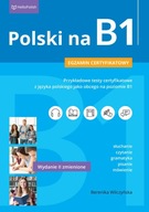 Polski na B1 Przykładowe testy certyfikatowe z języka polskiego - poziom B1