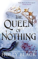 THE QUEEN OF NOTHING (THE FOLK OF THE AIR #3) - Holly Black [KSIĄŻKA]