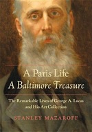 A Paris Life, A Baltimore Treasure: The