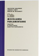 MISCELLANEA PARLAMENTARNE