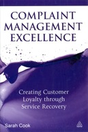 Complaint Management Excellence: Creating
