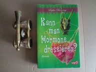 Kann man Hormome dressieren? S. Benning