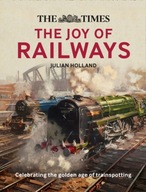 The Times: The Joy of Railways: Remembering the