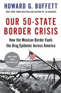 Our 50-State Border Crisis: How the Mexican