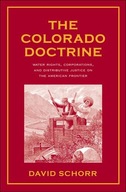 The Colorado Doctrine: Water Rights,
