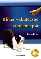 KLIKER SKUTECZNE SZKOLENIA PSA + DVD - KAREN PRYOR