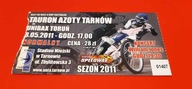 bilet żużel UNIA Tarnów - UNIBAX Toruń 08.05.2011
