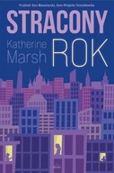 Stracony rok - Katherine Marsh