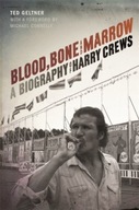 Blood, Bone, and Marrow: A Biography of Harry