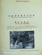 eration Drvar: A Facsimile of Official