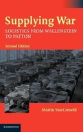 Supplying War: Logistics from Wallenstein to