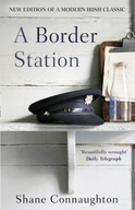 A Border Station Connaughton Shane