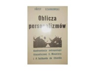Oblicza personalizmów - Józef czarkowski