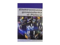 Elektroniczna gospodarka w Polsce