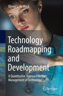 Technology Roadmapping and Development: A