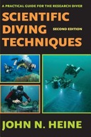Scientific Diving Techniques 2nd Edition Heine