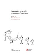 SEMIOTICA GENERALE - SEMIOTICA SPECIFICA