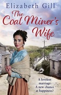 The Coal Miner s Wife Gill Elizabeth