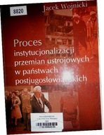 Proces instytucjonalizacji - Wojnicki