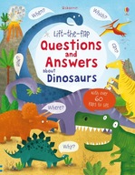 Lift-the-flap Questions and Answers about Dinosaurs Daynes, Katie